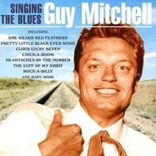 Guy Mitchell: Singing the Blues