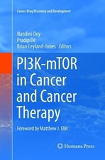PI3K-mTOR in Cancer and Cancer