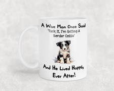 Border Collie Mug Gift A Wise