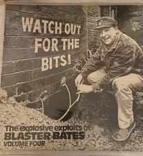 Blaster Bates: Vol 4- Watch Out For The Bits. Vinyl.