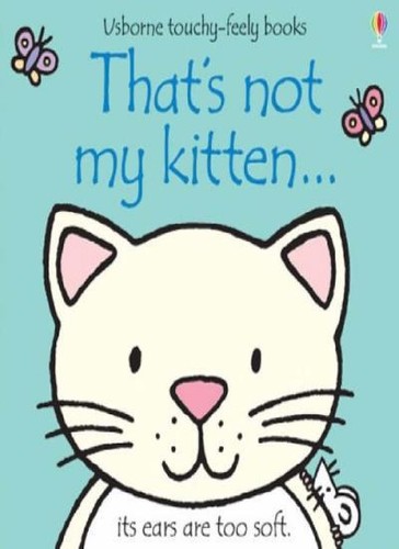 That not kitten - that's,