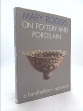 Mary Rogers on Pottery and