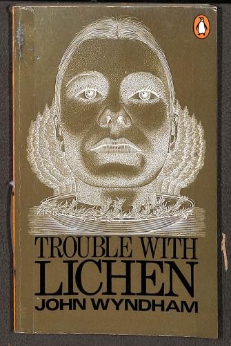 Trouble with lichen wyndham - trouble,