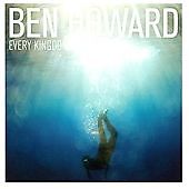 Ben howard every kingdom - howard,