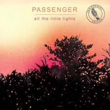 Passenger - All The Little