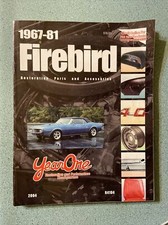 Year One 1967-81 Firebird