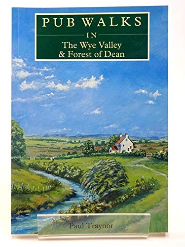 Pub walks the wye valley - in,