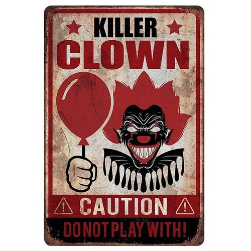 Killer clown sign - clown,