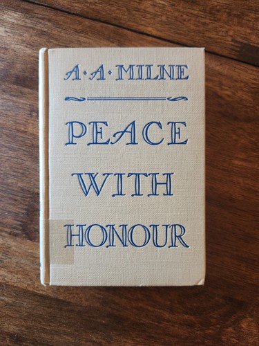 Peace with honour a - honour, a.a
