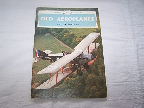 Old aeroplanes ogilvy david - aeroplanes,, ogilvy,