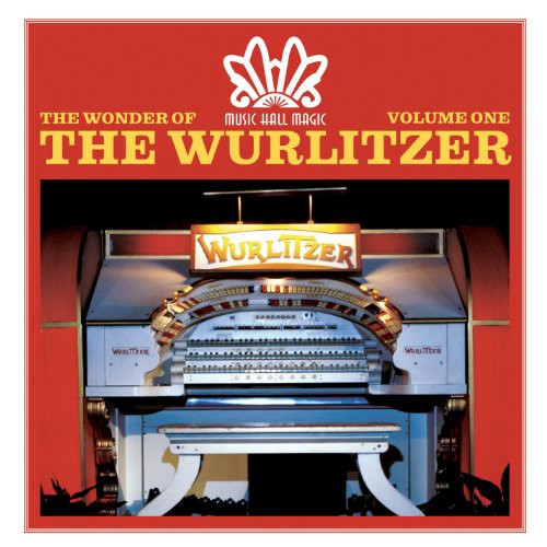 The wonder wurlitzer - wonder,