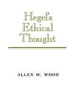 Hegel's Ethical Thought -