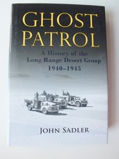 Ghost Patrol: A History of the
