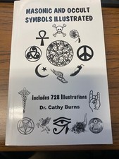 MASONIC & OCCULT SYMBOLS ILLUSTRATED BY CATHY BURNS SHARING 2022 10TH PRINT BOOK