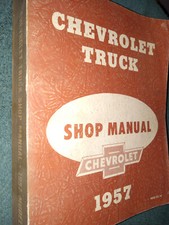 1957 CHEVROLET TRUCK SHOP BOOK