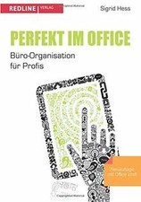 Perfekt im Office: Büro-Organisation für Profis b... | Book | condition like new