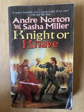 Knight or Knave By Andre Norton & Sasha Miller FANTASY