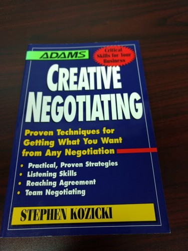 Creative negotiating proven - negotiating, :