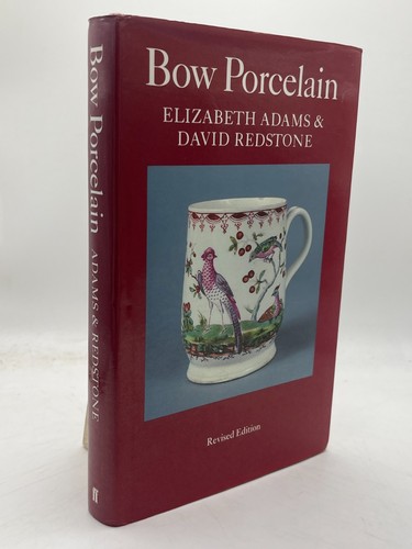 Bow porcelain revised edition - porcelain,