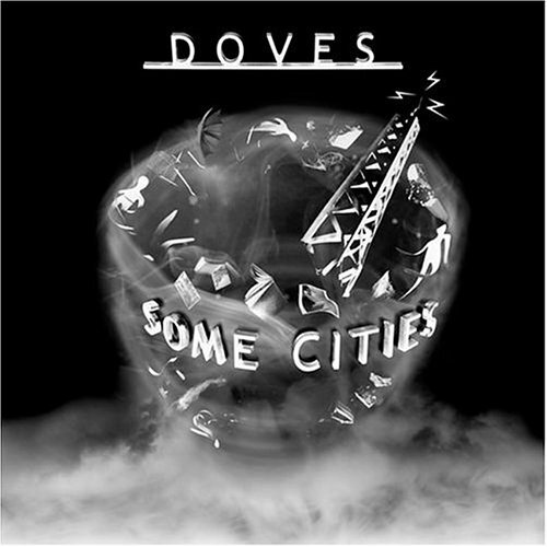 Doves some cities cd - :,