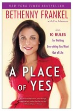 Place of Yes : 10 Rules for