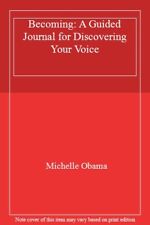 Becoming: A Guided Journal for Discovering Your Voice-Michelle Obama