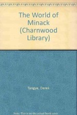 The World of Minack (Charnwood