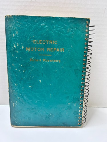 Vintage electric motor repair - motor,