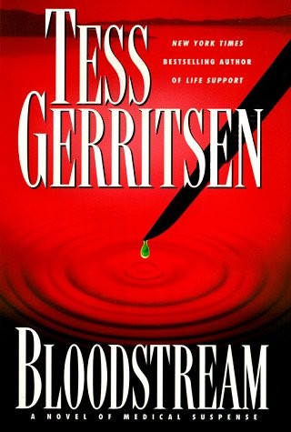 Bloodstream novel of - bloodstream:, a