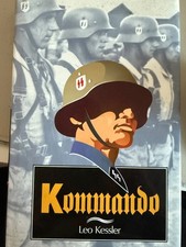 Kommando, by Leo Kessler 1st/1st 1995 Hardcover.   Excellent Condition 