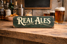 Real Ales sign Home Bar Man