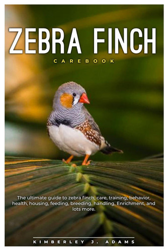 Zebra finch carebook the - zebra,