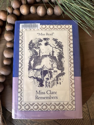 Miss clare remembers - miss,
