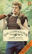The Gamekeeper by Hines, Barry