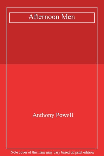 Afternoon men anthony powell - men,anthony,