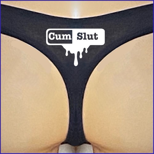 Naughty cum slut ladies cotton - cum,