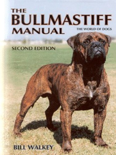 The bullmastiff manual - :,