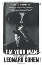 I'm Your Man: The Life of Leonard Cohen,Sylvie Simmons- 9780099549321