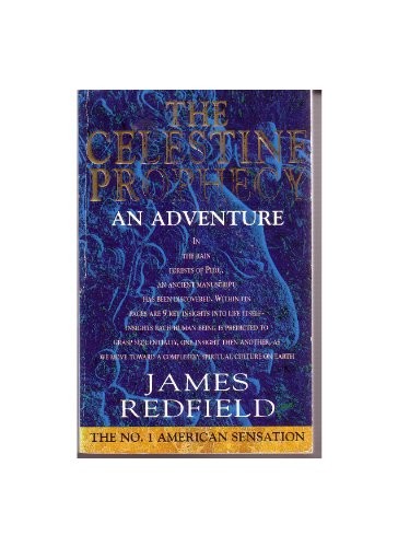 The celestine prophecy - prophecy, by