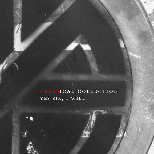 Crass yes sir i will - i,