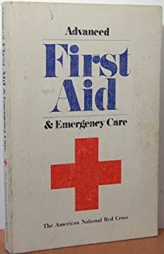 Advanced first aid and - advanced,