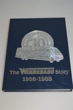 WINNEBAGO STORY 1958-1988 30TH