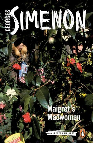 Maigret madwoman georges - madwoman,