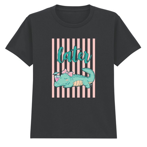 Later girls shirt - later,