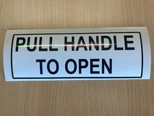Bus Coach Sticker Label Sign Legal Lettering Letters - PULL HANDLE TO OPEN -