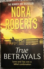 Nora Roberts True Betrayals