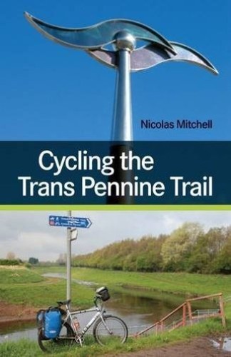 Cycling the trans pennine - the,