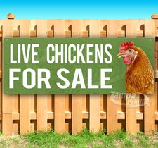 LIVE CHICKENS FOR SALE Advertising Vinyl Banner Flag Sign Many Sizes USA