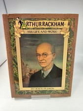 Arthur Rackham His Life & Work