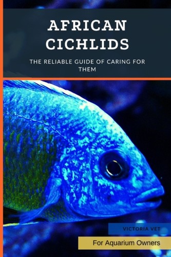 Vet african cichlids the - cichlids,